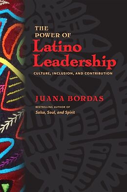 Couverture cartonnée The Power of Latino Leadership de Juana Bordas