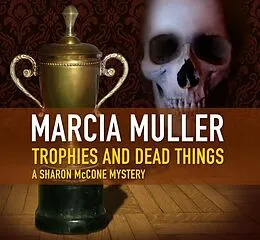 E-Book (epub) Trophies and Dead Things von Marcia Muller