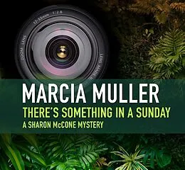 E-Book (epub) There's Something in a Sunday von Marcia Muller
