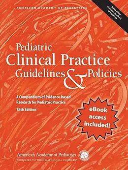 E-Book (pdf) Pediatric Clinical Practice Guidelines & Policies von American Academy Of Pediatrics