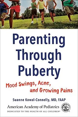E-Book (pdf) Parenting Through Puberty von Md Suanne Kowal-Connelly