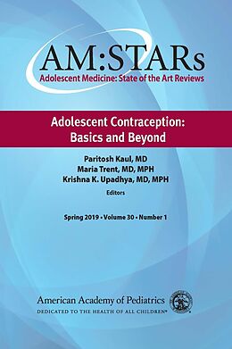 eBook (pdf) AM:STARs Adolescent Contraception: Basics and Beyond de American Academy of Pediatrics Section on Adolescent Health