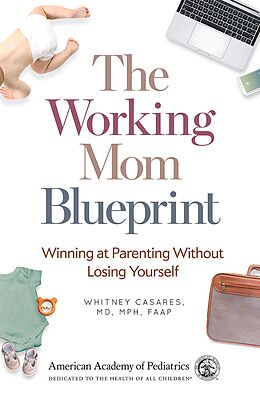 eBook (epub) Working Mom Blueprint de Whitney Casares