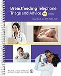 E-Book (pdf) Breastfeeding Telephone Triage and Advice von Maya Bunik