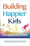 E-Book (pdf) Building Happier Kids von Hansa Bhargava