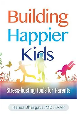 E-Book (pdf) Building Happier Kids von Hansa Bhargava