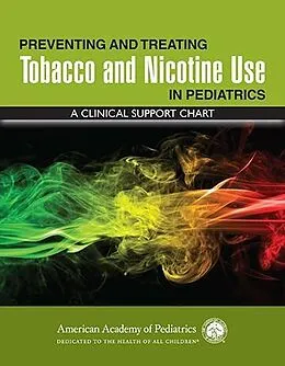 E-Book (pdf) Preventing and Treating Tobacco and Nicotine Use in Pediatrics: A Clinical Support Chart von Md Harold Farber, Matthew Bars
