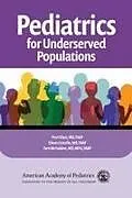 Kartonierter Einband Pediatrics for Underserved Populations von 