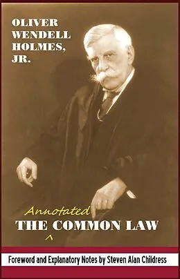 E-Book (epub) The Annotated Common Law: with 2010 Foreword and Explanatory Notes von Steven Alan Childress
