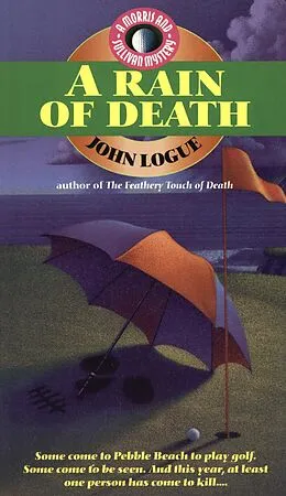 E-Book (epub) A Rain of Death (A Morris & Sullivan Mystery, #6) von John Logue