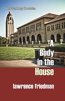 E-Book (epub) A Body in the House von Lawrence M. Friedman