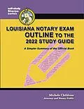 E-Book (epub) Louisiana Notary Exam Outline to the 2022 Study Guide: A Simpler Summary of the Official Book von Michele Childress
