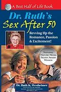 ePUB Dr. Ruth's Sex After 50 von Ruth K. Westheimer