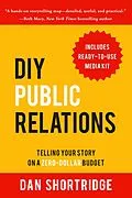 E-Book (epub) DIY Public Relations von Dan Shortridge