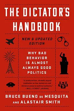 E-Book (epub) Dictator's Handbook von Bruce Bueno de Mesquita, Alastair Smith