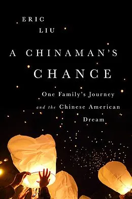 E-Book (epub) A Chinaman's Chance von Eric Liu