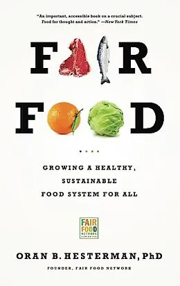 E-Book (epub) Fair Food von Oran B Hesterman
