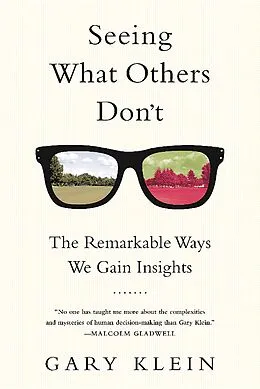 E-Book (epub) Seeing What Others Don't von Gary Klein