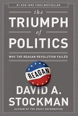 E-Book (epub) The Triumph of Politics von David Stockman