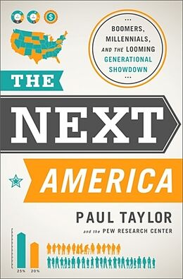 Livre Relié The Next America de Paul Taylor, Pew Center