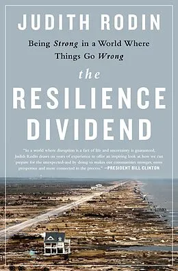 E-Book (epub) The Resilience Dividend von Judith Rodin