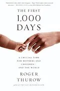 E-Book (epub) First 1,000 Days von Roger Thurow