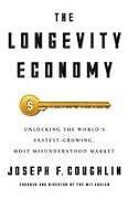 Livre Relié The Longevity Economy de Joseph F. Coughlin