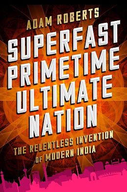 E-Book (epub) Superfast Primetime Ultimate Nation von Adam Roberts