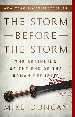 eBook (epub) Storm Before the Storm de Mike Duncan