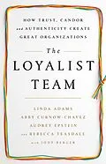 E-Book (epub) Loyalist Team von Linda Adams, Abby Curnow-Chavez, Audrey Epstein