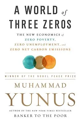 E-Book (epub) World of Three Zeros von Muhammad Yunus