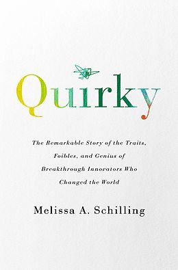 eBook (epub) Quirky de Melissa A Schilling