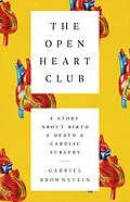 E-Book (epub) The Open Heart Club von Gabriel Brownstein