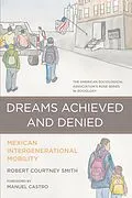 E-Book (pdf) Dreams Achieved and Denied von Smith Robert Courtney Smith