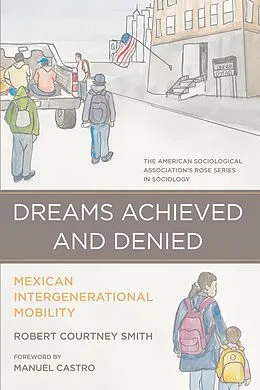 E-Book (pdf) Dreams Achieved and Denied von Smith Robert Courtney Smith