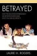E-Book (epub) Betrayed von Laurie H. Rogers
