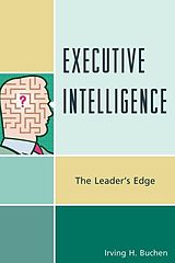 eBook (epub) Executive Intelligence de Irving H. Buchen