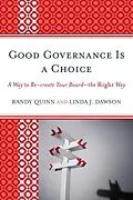 E-Book (epub) Good Governance is a Choice von Randy Quinn, Linda J. Dawson