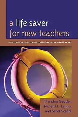 E-Book (epub) A Life Saver for New Teachers von Richard E. Lange