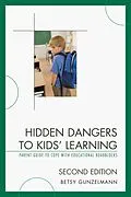E-Book (pdf) Hidden Dangers to Kids' Learning von Betsy Gunzelmann