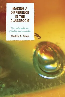 E-Book (epub) Making a Difference in the Classroom von Charlese Brown