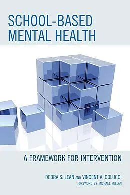 E-Book (epub) School-based Mental Health von Debra Lean, Vincent A. Colucci