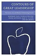 E-Book (epub) Contours of Great Leadership von Rosemary Papa, Fenwick W. English, Mary Culver