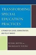 E-Book (epub) Transforming Special Education Practices von Nicholas D. Young, Peter Bittel
