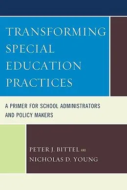 E-Book (epub) Transforming Special Education Practices von Nicholas D. Young, Peter Bittel