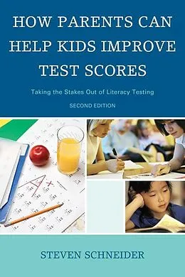 E-Book (epub) How Parents Can Help Kids Improve Test Scores von Steven Schneider