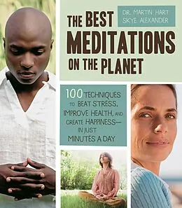 E-Book (epub) The Best Meditations on the Planet von Skye Alexander, Martin Hart