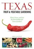 E-Book (pdf) Texas Fruit & Vegetable Gardening von Greg Grant