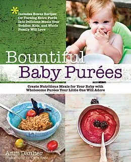 E-Book (epub) Bountiful Baby Purees von Anni Daulter