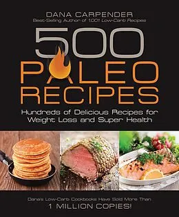 E-Book (epub) 500 Paleo Recipes von Dana Carpender